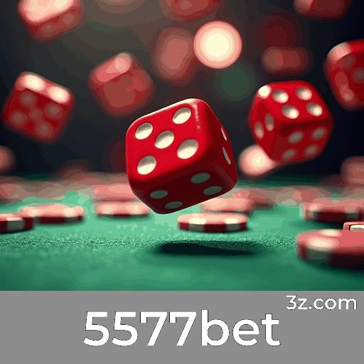 5577bet: Seu Cassino e Plataforma de Apostas Segura
